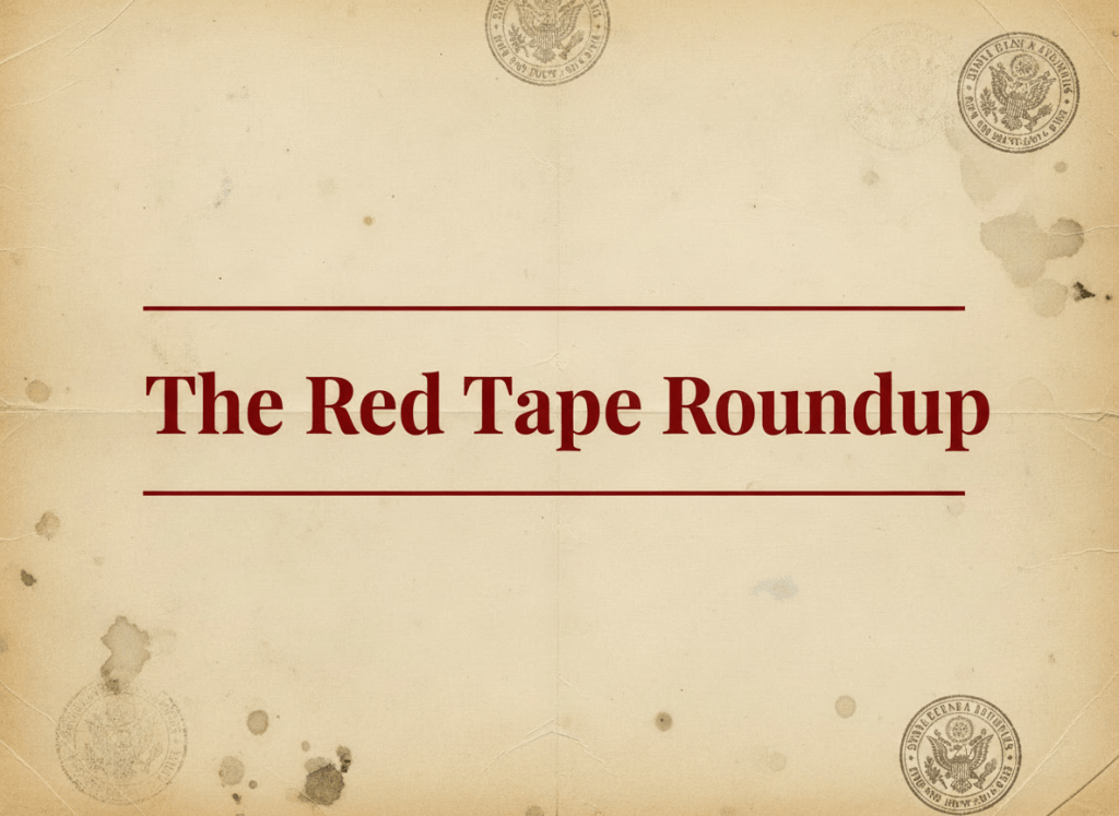 A newsletter header image on a worn aged parchment paper texture background in muted beige cream and dark gray tones. In the center of the image is a bold serif font title. The title text reads exactly: "The Red Tape Roundup" — that is four words total. Line one: "The Red Tape" and line two: "Roundup" — where Roundup is spelled R then O then U then N then D then U then P. The text is deep crimson red. There are thin horizontal decorative lines above and below the title block. The style is archival editorial documentary. No people. No photography. Minimal and clean.