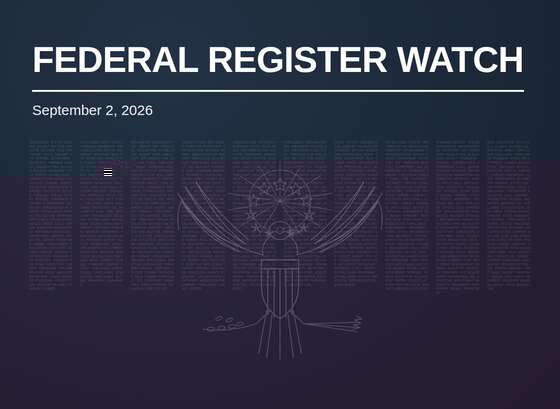 Federal Register Watch header graphic, September 2, 2026, with a faint Great Seal of the United States watermark
